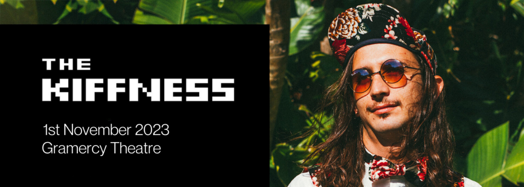 The Kiffness at Gramercy Theatre