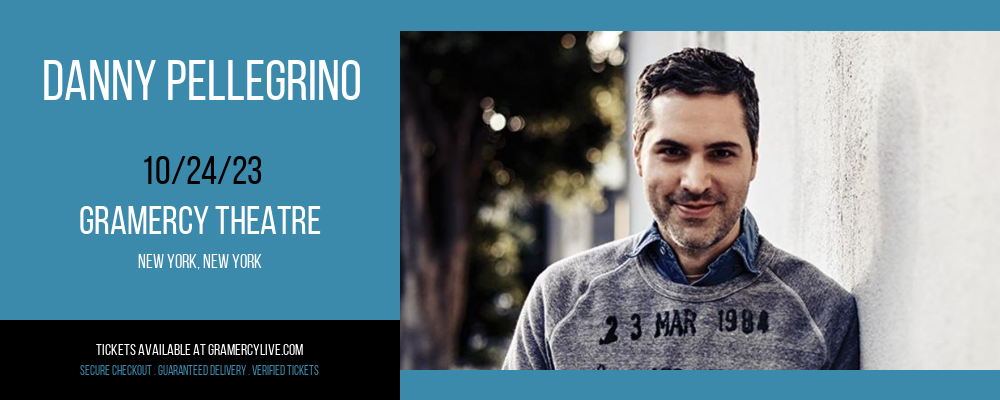 Danny Pellegrino at Gramercy Theatre
