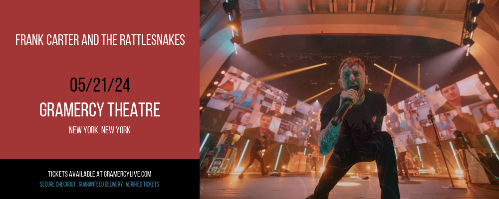 Frank Carter and the Rattlesnakes at Gramercy Theatre