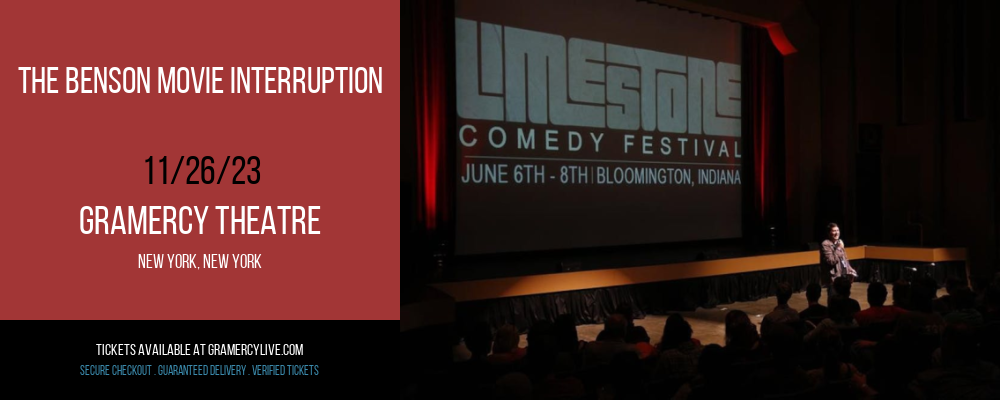 The Benson Movie Interruption at Gramercy Theatre