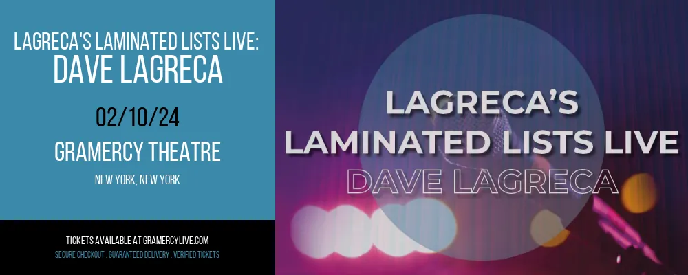 LaGreca's Laminated Lists Live at Gramercy Theatre