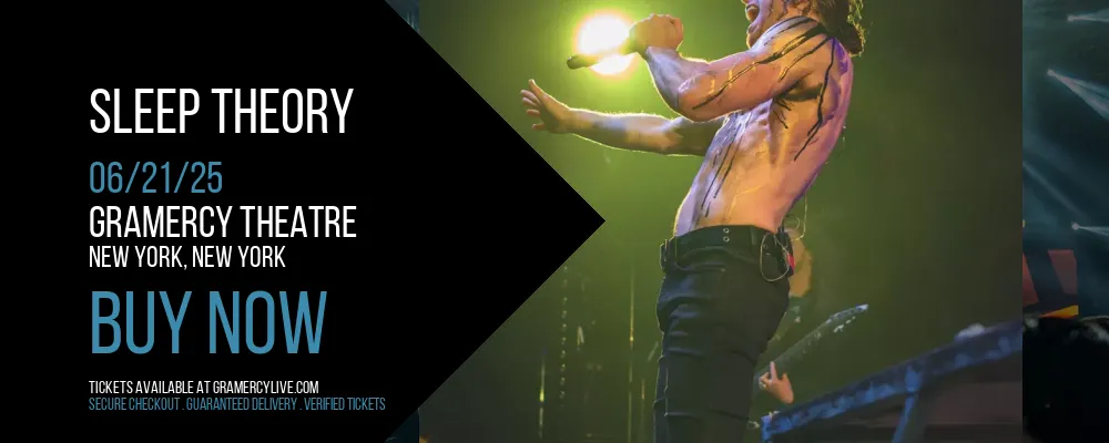 Sleep Theory at Gramercy Theatre