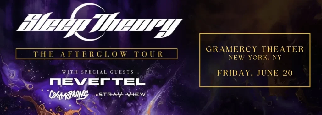 Sleep Theory at Gramercy Theatre