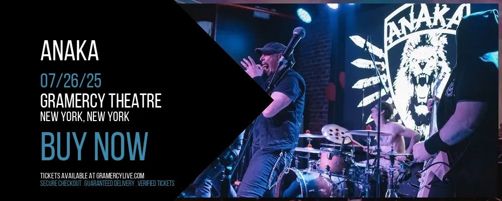 Anaka at Gramercy Theatre