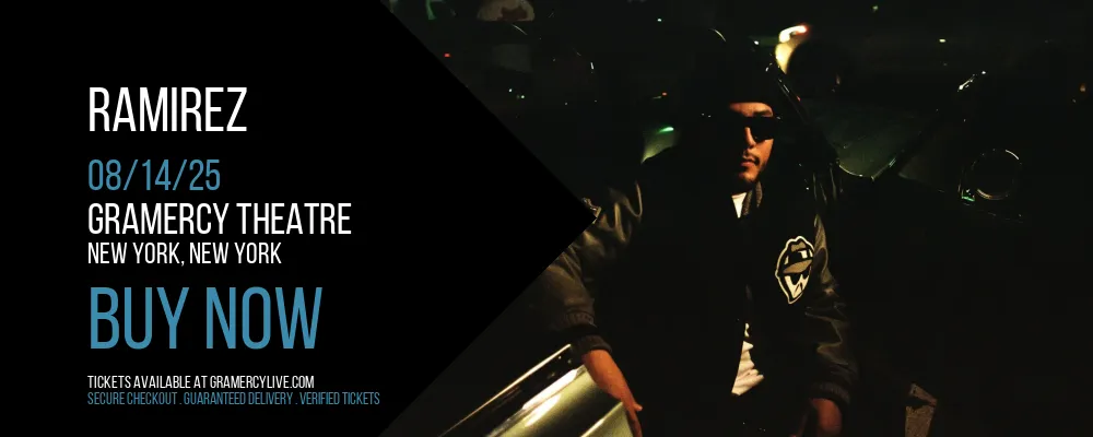 Ramirez at Gramercy Theatre