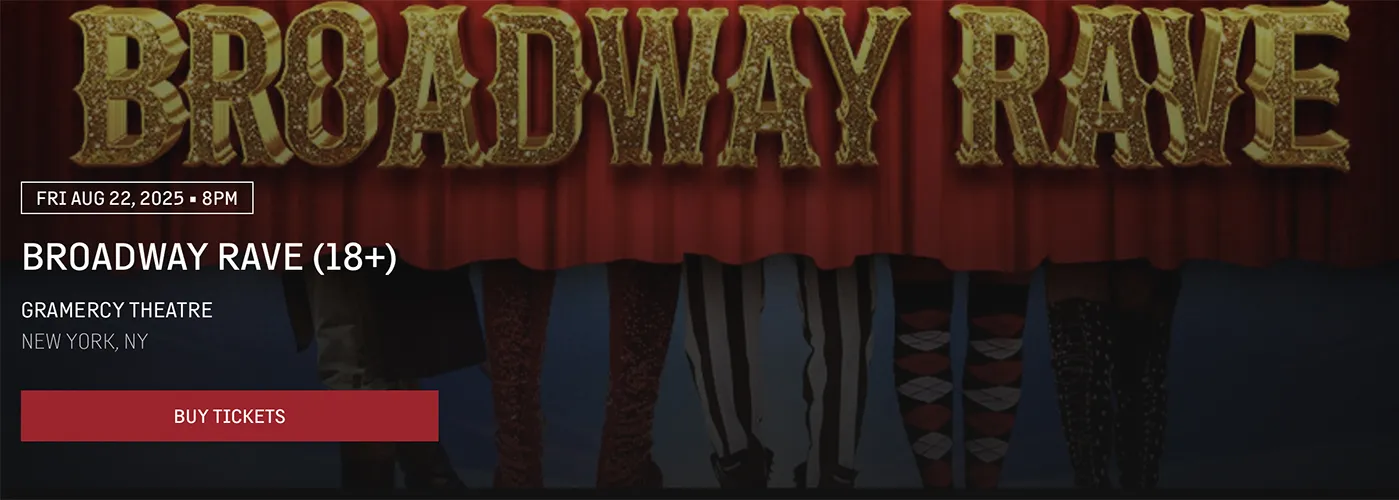 Broadway Rave