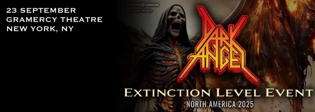 Dark Angel at Gramercy Theatre