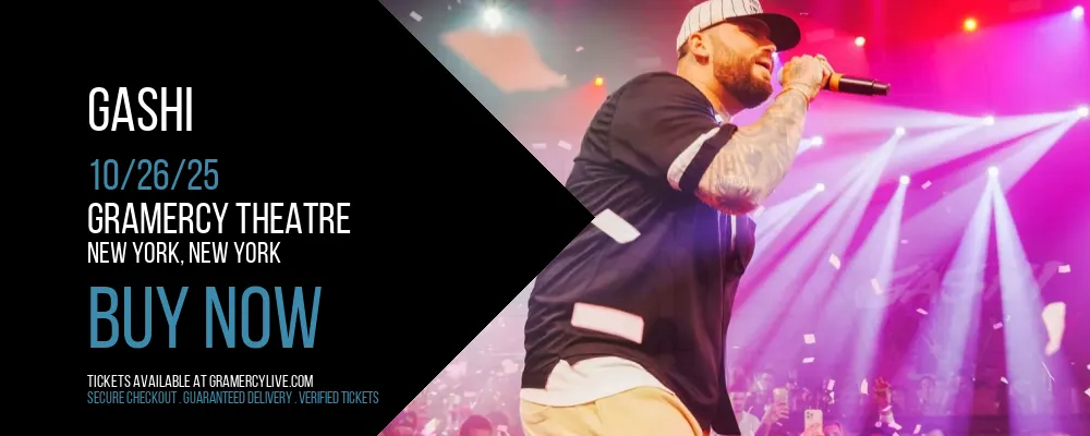 Gashi at Gramercy Theatre