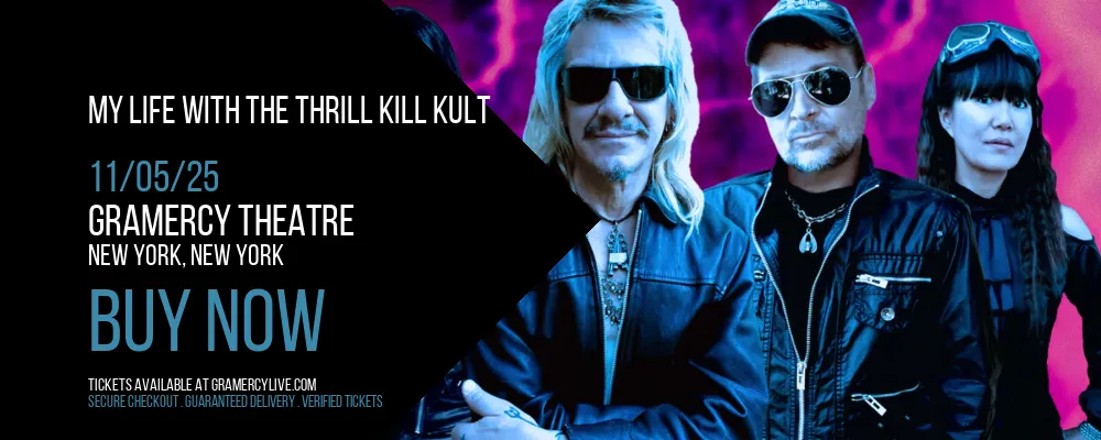 My Life with the Thrill Kill Kult at Gramercy Theatre