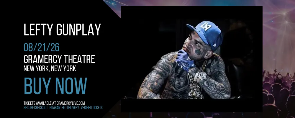 Lefty Gunplay at Gramercy Theatre